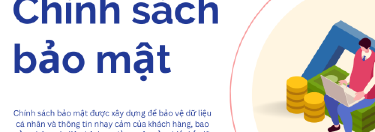 Chính sách bảo mật Chính sách bảo mật